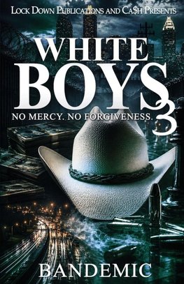 White Boys 3