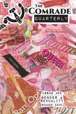 The Comrade Quarterly Issue 02