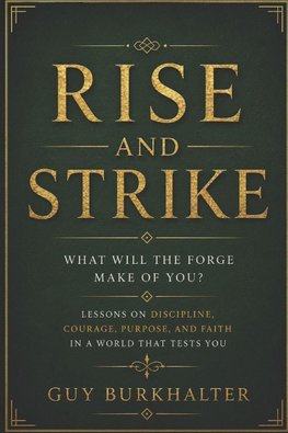 Rise and Strike