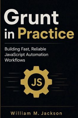 Grunt in Practice