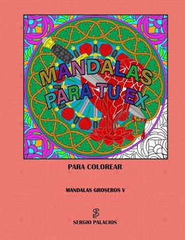 Mandalas para tu ex