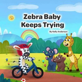 Zebra Baby Keeps Trying