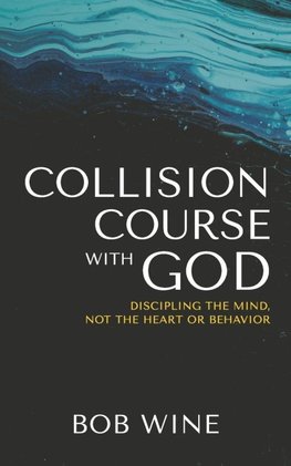 Collision Course with God