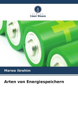 Arten von Energiespeichern
