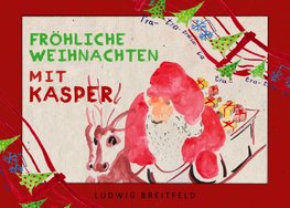 Fröhliche Weihnachten mit Kasper