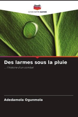Des larmes sous la pluie