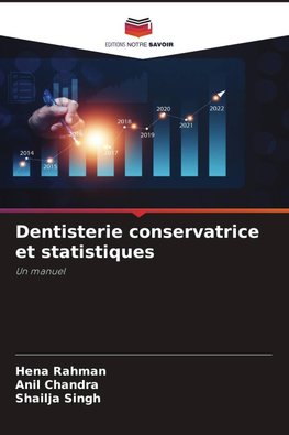 Dentisterie conservatrice et statistiques