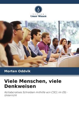 Viele Menschen, viele Denkweisen