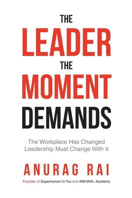 The Leader The Moment Demands