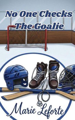 No One Checks The Goalie