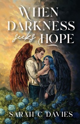 When Darkness Seeks Hope
