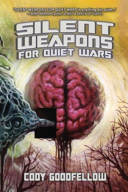 SILENT WEAPONS FOR QUIET WARS
