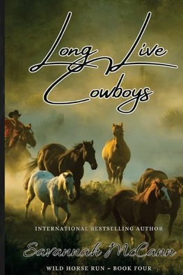 Long Live Cowboys