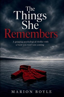 The Things She Remembers