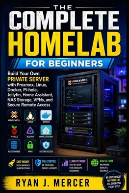 The Complete Homelab for Beginners