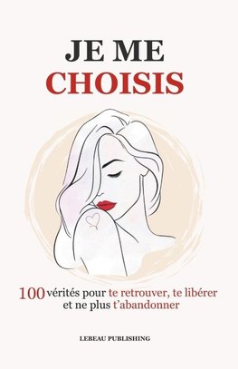 Je me choisis