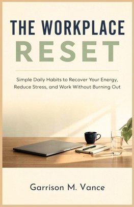 The Workplace Reset