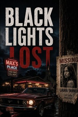 Black Lights Lost