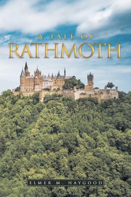 A Tale of Rathmoth