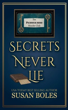 Secrets Never Lie