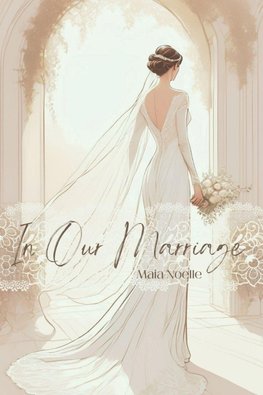 In Our Marriage