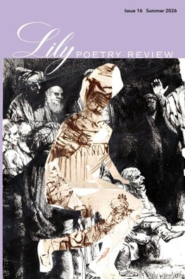 Lily Poetry Review Issue 16