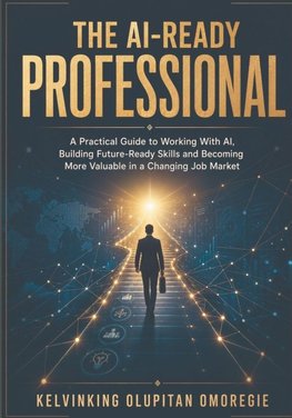 The AI-Ready Professional