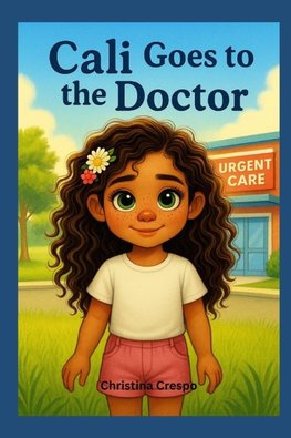 Cali Goes to the Doctor