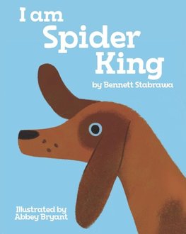 I Am Spider King