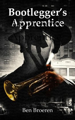 Bootlegger's Apprentice