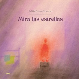 Mira las estrellas