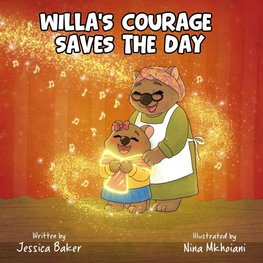 Willa's Courage Saves the Day