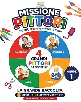 MISSIONE PITTORI VOLUME 1