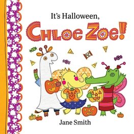 It's Halloween, Chloe Zoe!