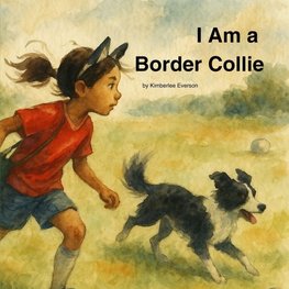 I Am a Border Collie