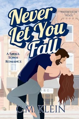 Never Let You Fall