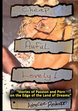 Cheap Awful Lovely!