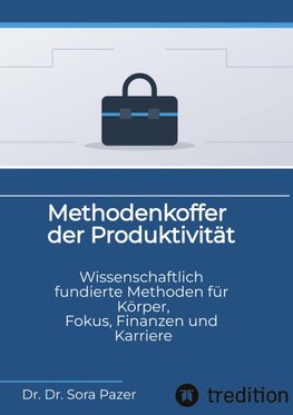 Methodenkoffer der Produktivität