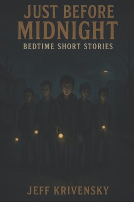 Just Before Midnight