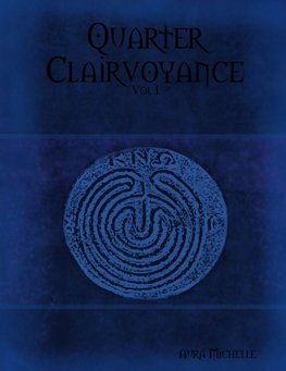 Quarter Clairvoyance