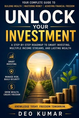 Unlock Your Investment
