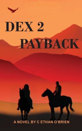 DEX 2 PAYBACK