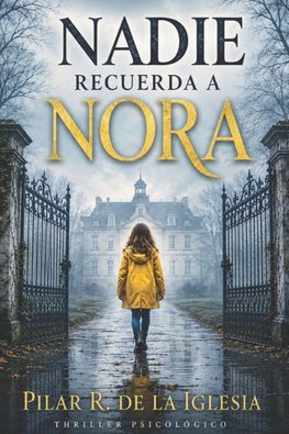 Nadie recuerda a Nora