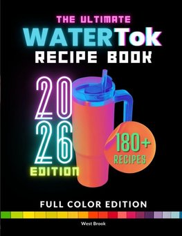 The Ultimate Watertok Recipe Book