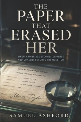 The Paper That Erased Her