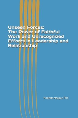 Unseen Forces