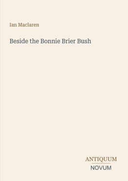 Beside the Bonnie Brier Bush