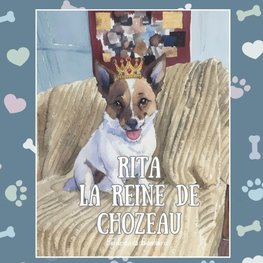 Rita La Reine de Chozeau