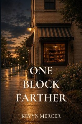 One Block Farther