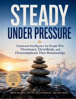 STEADY UNDER PRESSURE